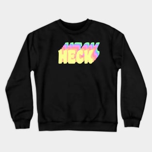 Heck Crewneck Sweatshirt